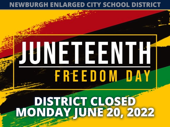 Thumbnail for REMINDER! District Closed | Juneteenth - Monday, June 20th